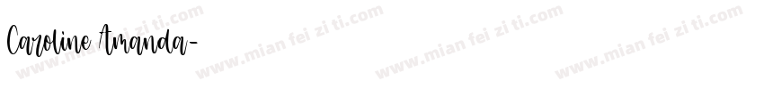 Caroline Amanda字体转换